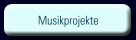 Musikprojekte